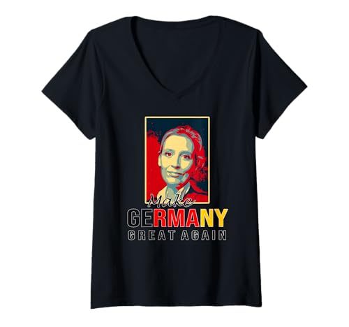 Damen Make Germany Great Again Alice Weidel 2025 Bundeskanzlerin T-Shirt mit V-Ausschnitt von Team Weidel 2025