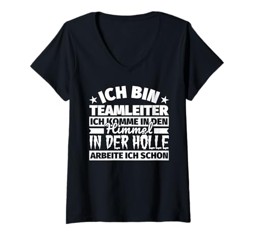 Damen Teamleiter lustig Geschenk Himmel Hölle T-Shirt mit V-Ausschnitt von Teamleiter Geschenk