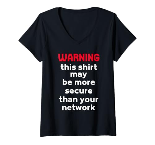 Damen Lustiges Cybersicherheits-Warndesign T-Shirt mit V-Ausschnitt von Tech Humor Designs