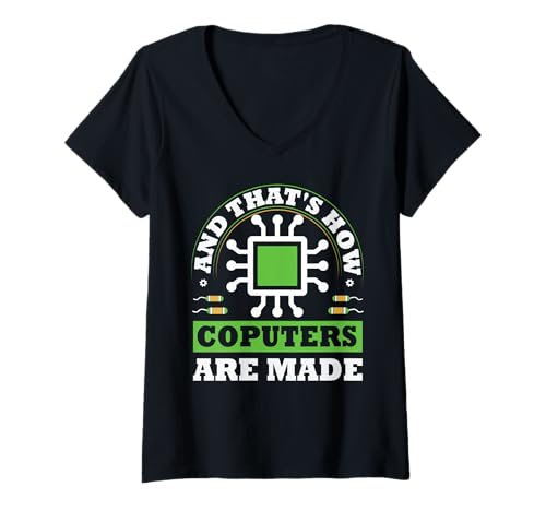 Damen So werden Computer gemacht Fun Software Hardware Engineer T-Shirt mit V-Ausschnitt Damen So werden Computer gemacht Fun Software Hardware Engineer T-Shirt mit V-Ausschnitt von Tech Humor IT Guy Computer Software Engineer