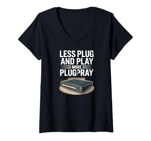 Damen Weniger Plug and Play Mehr Plug Pray Network Engineer T-Shirt mit V-Ausschnitt Damen Weniger Plug and Play Mehr Plug Pray Network Engineer T-Shirt mit V-Ausschnitt von Tech Humor Networking IT Enthusiasts