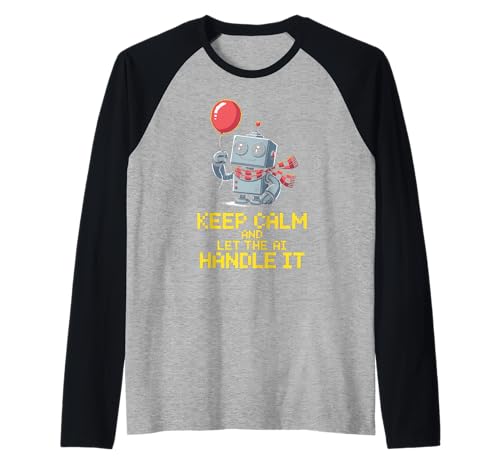 Lustiger Spruch Keep Calm Let AI Handle It Roboter Witz Damen Herren Raglan Lustiger Spruch Keep Calm Let AI Handle It Roboter Witz Damen Herren Raglan von Tech Lovers Programmers Robot Sarcasm AI Humor