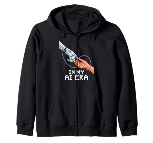 Lustiger Spruch In My AI Era Machine Learning Future Women Men Kapuzenjacke Lustiger Spruch In My AI Era Machine Learning Future Women Men Kapuzenjacke von Tech Nerds Coders AI Trend Fans Robotics Engineers