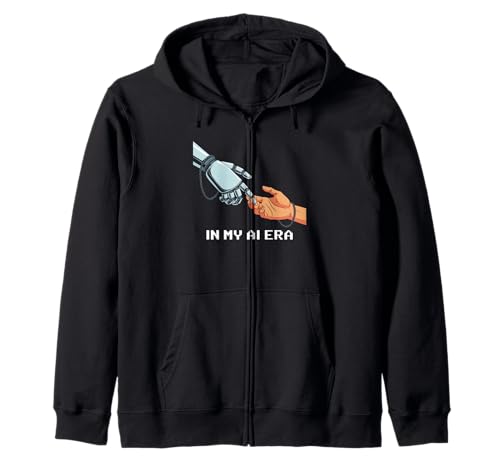 Lustiger Spruch In My AI Era Machine Learning Future Women Men Kapuzenjacke Lustiger Spruch In My AI Era Machine Learning Future Women Men Kapuzenjacke von Tech Nerds Coders AI Trend Fans Robotics Engineers