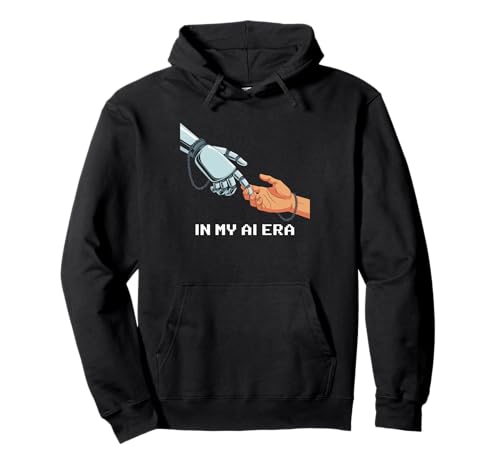 Lustiger Spruch In My AI Era Machine Learning Future Women Men Pullover Hoodie Lustiger Spruch In My AI Era Machine Learning Future Women Men Pullover Hoodie von Tech Nerds Coders AI Trend Fans Robotics Engineers