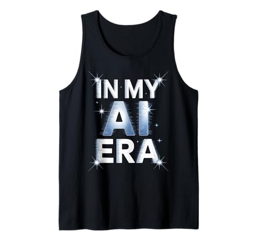 Lustiger Spruch In My AI Era Machine Learning Future Women Men Tank Top Lustiger Spruch In My AI Era Machine Learning Future Women Men Tank Top von Tech Nerds Coders AI Trend Fans Robotics Engineers
