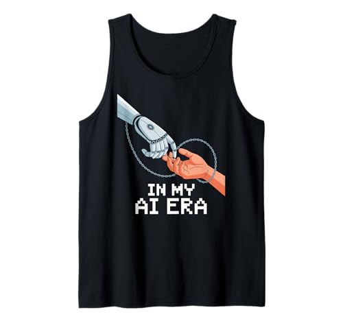 Lustiger Spruch In My AI Era Machine Learning Future Women Men Tank Top Lustiger Spruch In My AI Era Machine Learning Future Women Men Tank Top von Tech Nerds Coders AI Trend Fans Robotics Engineers