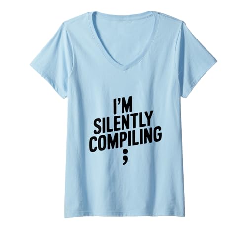 Damen Ich kompiliere im Hintergrund Programmer Humor Geeky T-Shirt mit V-Ausschnitt von Tech Savvy Apparel for Coding Enthusiasts