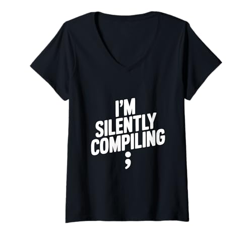 Damen Ich kompiliere im Hintergrund Programmer Humor Geeky T-Shirt mit V-Ausschnitt von Tech Savvy Apparel for Coding Enthusiasts