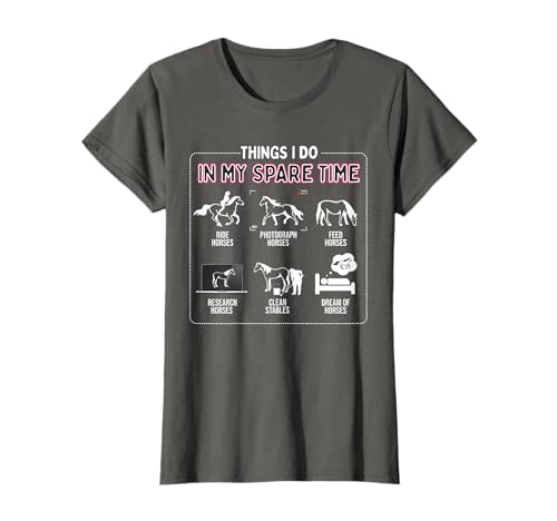 Things I Do In My Spare Time - Reiten Pferd Pferde - Frauen T-Shirt von Tech-Tees Horses