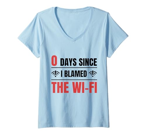Damen Techie 0 Tage, Seit Ich Den Technischen Support Von Wi-fi T-Shirt mit V-Ausschnitt Damen Techie 0 Tage, Seit Ich Den Technischen Support Von Wi-fi T-Shirt mit V-Ausschnitt von Techie Computer Nerd Humor Help Desk Geschenke