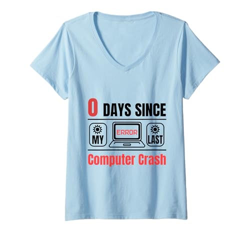 Damen Techie 0 Tage Seit Meinem Letzten Computerabsturz T-Shirt mit V-Ausschnitt Damen Techie 0 Tage Seit Meinem Letzten Computerabsturz T-Shirt mit V-Ausschnitt von Techie Computer Nerd Humor Help Desk Geschenke