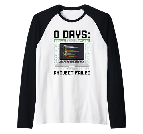 Herren Techie 0 Tage Seit Meinem Letzten Projekt Fehlgeschlagenen Raglan Herren Techie 0 Tage Seit Meinem Letzten Projekt Fehlgeschlagenen Raglan von Techie -system Nerd Humor Help Desk Geschenke
