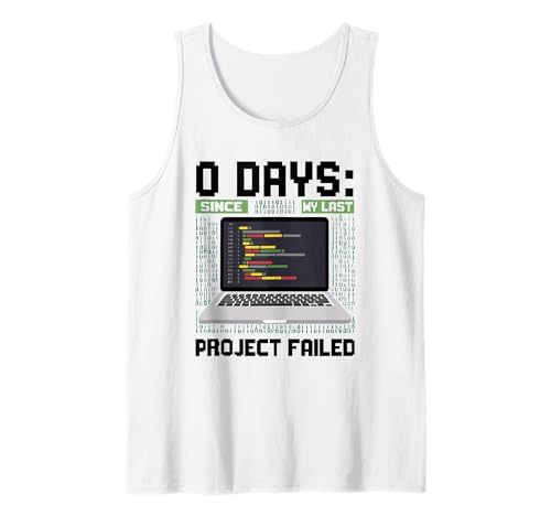 Herren Techie 0 Tage Seit Meinem Letzten Projekt Fehlgeschlagenen Tank Top Herren Techie 0 Tage Seit Meinem Letzten Projekt Fehlgeschlagenen Tank Top von Techie -system Nerd Humor Help Desk Geschenke
