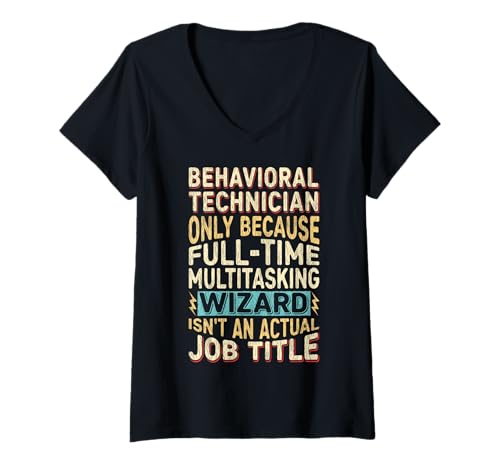 Damen Wizard Job Title Quote - Funny Behavioral Technician T-Shirt mit V-Ausschnitt von Technician Art by Detuli