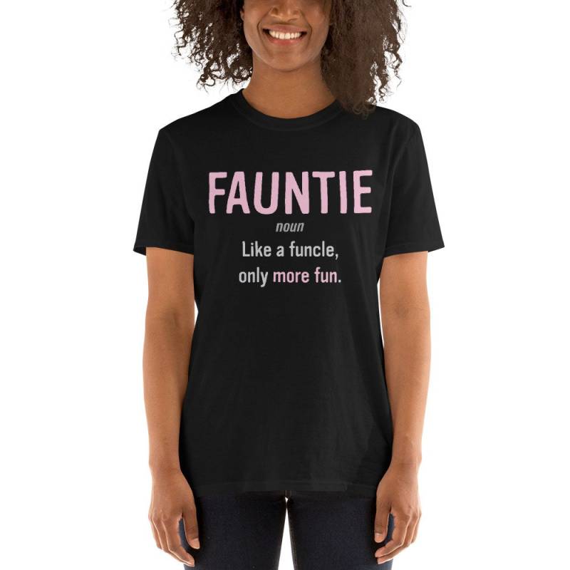 Fauntie Definition T - Shirt Für Einen Coolen Und Spaß Tante Kurzarm-Unisex T-Shirt Fauntie Definition T - Shirt Für Einen Coolen Und Spaß Tante Kurzarm-Unisex T-Shirt von TeeAFstore
