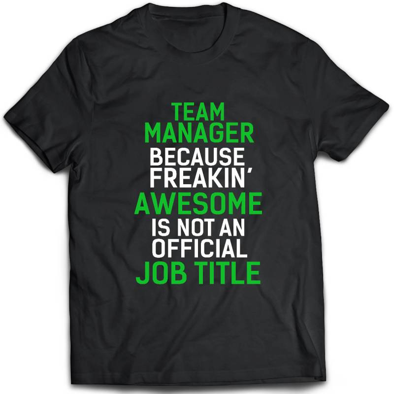 Team-Manager T-Shirt. T Vorhanden. Tshirt-Geschenk-Idee. -Hergestellt in Den Usa von TeeDino