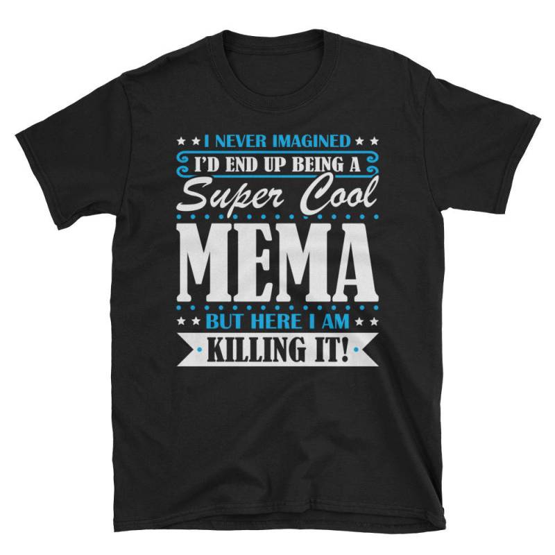 Mema-Shirt, Mema Geschenke, Mema, Super Cool Geschenke Für Tshirt, Lustiges Geschenk Geschenk, Sein Mema-Shirt, Mema Geschenke, Mema, Super Cool Geschenke Für Tshirt, Lustiges Geschenk Geschenk, Sein von TeeMonsterTees
