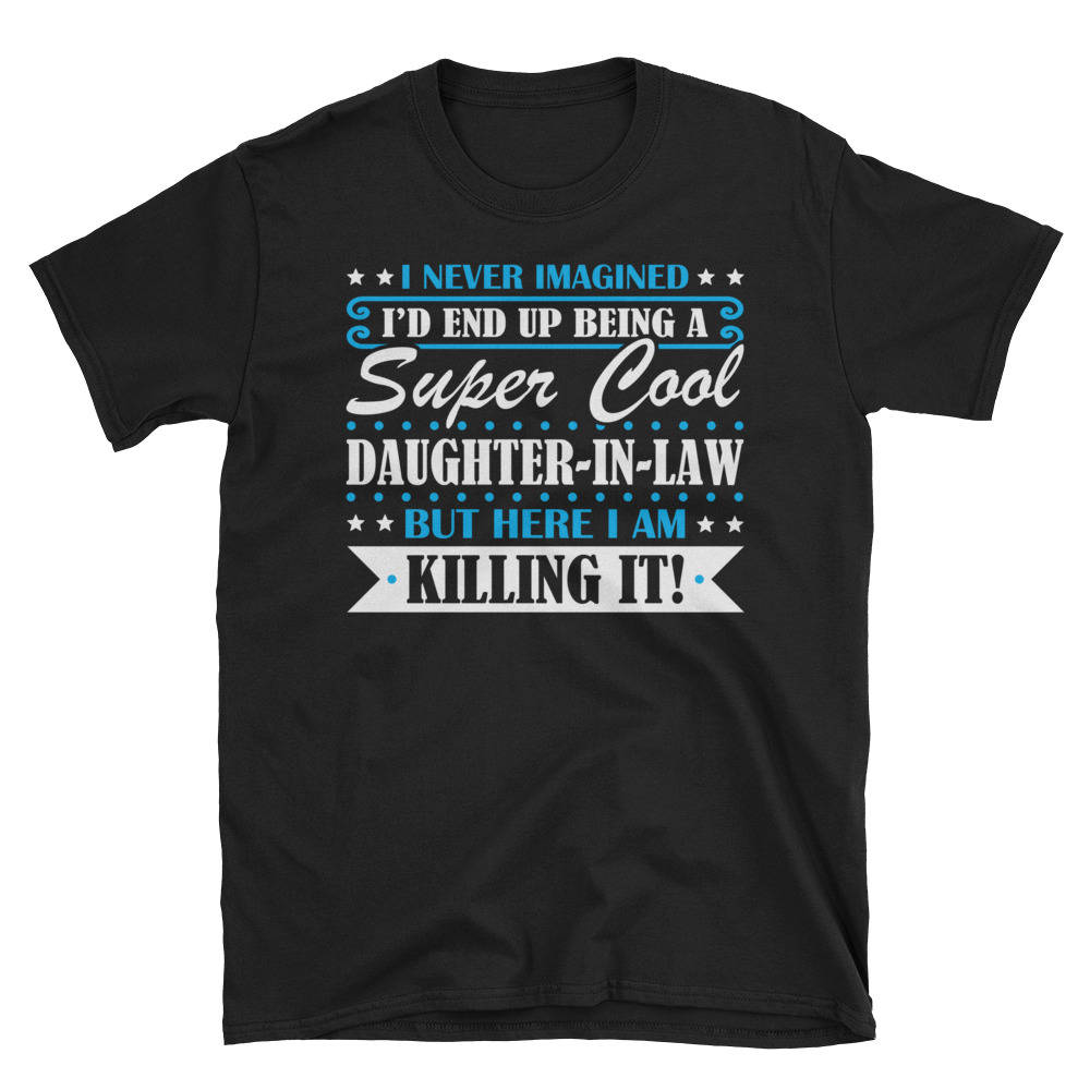 Schwiegertochter Shirt, Geschenke, Schwiegertochter, Super Cool Geschenke Für Tshirt Schwiegertochter Shirt, Geschenke, Schwiegertochter, Super Cool Geschenke Für Tshirt von TeeMonsterTees