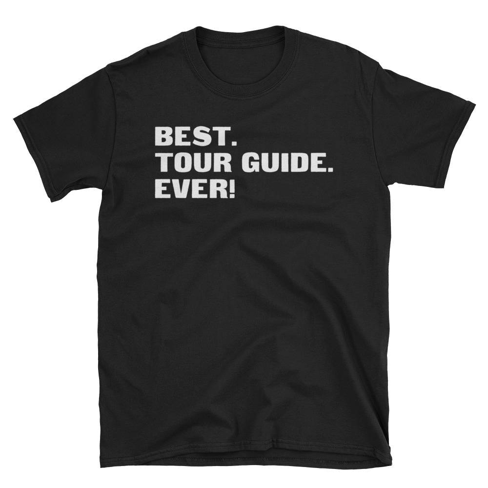 Tour Guide Shirt, Guide, Geschenke, Reiseführer, Am Besten. Tourguide. Je, Geschenke Für Tshirt, Lustiges Geschenk Reiseführer Tour Guide Shirt, Guide, Geschenke, Reiseführer, Am Besten. Tourguide. Je, Geschenke Für Tshirt, Lustiges Geschenk Reiseführer von TeeMonsterTees