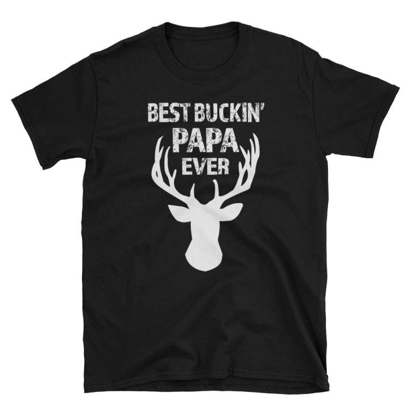 Best Buckin "Papa Lustige Rehbock Jagd Kurzarm Unisex T-Shirt Best Buckin "Papa Lustige Rehbock Jagd Kurzarm Unisex T-Shirt von TeeShirtSeason