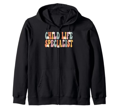 Child Life Specialist Week Groovy Appreciation Day für Frauen Kapuzenjacke von TeeaxArt Retro Groovy Gifts & Apparel