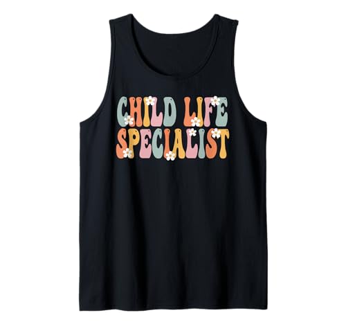 Child Life Specialist Week Groovy Appreciation Day für Frauen Tank Top Child Life Specialist Week Groovy Appreciation Day für Frauen Tank Top von TeeaxArt Retro Groovy Gifts & Apparel