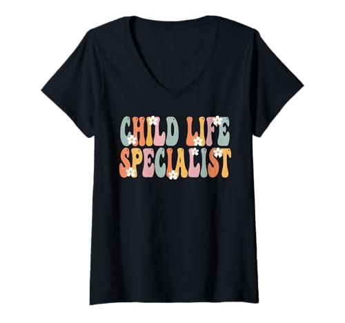 Damen Child Life Specialist Week Groovy Appreciation Day für Frauen T-Shirt mit V-Ausschnitt von TeeaxArt Retro Groovy Gifts & Apparel