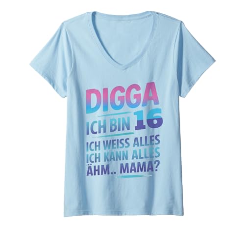 Damen Digga Ich Bin 16 Lustiger Geburtstag Spruch T-Shirt mit V-Ausschnitt Damen Digga Ich Bin 16 Lustiger Geburtstag Spruch T-Shirt mit V-Ausschnitt von Teenager Geburtstag Humor