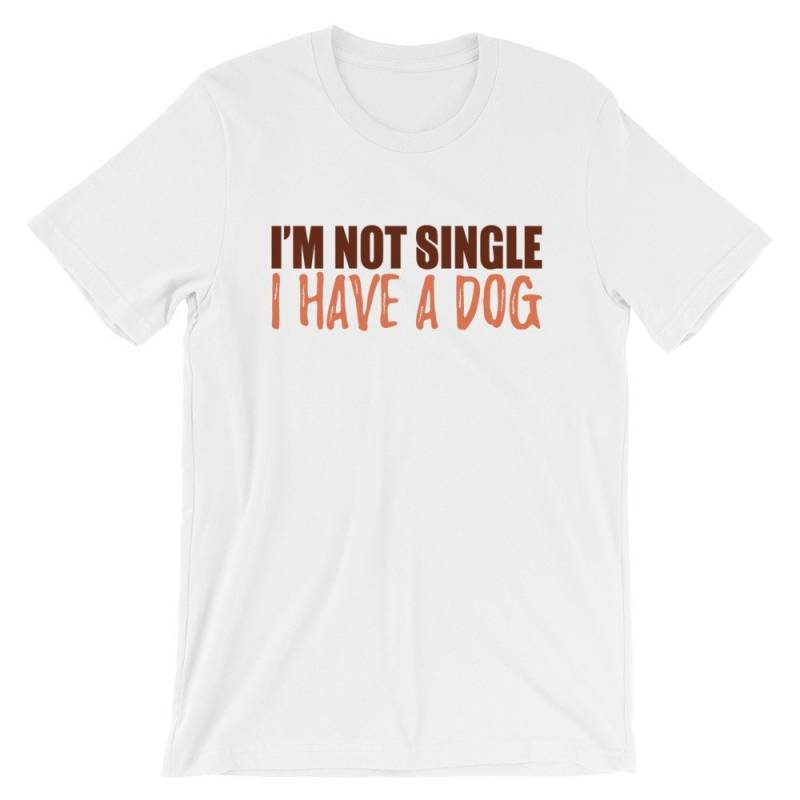 Ich Bin Nicht Single, Ich Habe Ein Hundeshirt | Schließlich Einzelne Hundeliebhaber T Hund Tshirt Geschenke Hunde-Liebhaber Hunde-Liebhaber-Tshirt Ich Bin Nicht Single, Ich Habe Ein Hundeshirt | Schließlich Einzelne Hundeliebhaber T Hund Tshirt Geschenke Hunde-Liebhaber Hunde-Liebhaber-Tshirt von TeesOgees