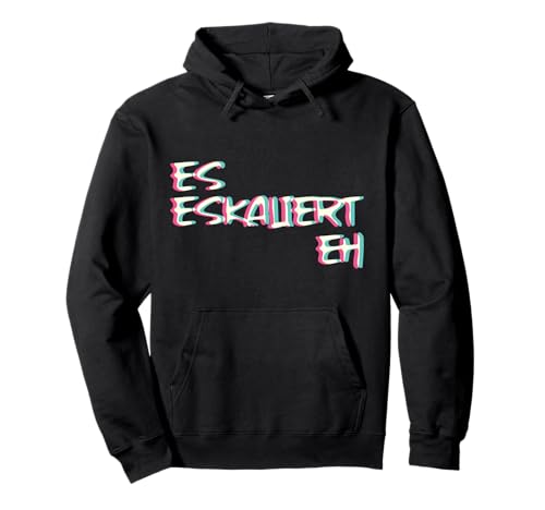 Es Eskaliert Eh Techno Trippy EDM Festival Hardcore Hardtekk Pullover Hoodie von Tekk Rawstyle Glitch Party Outfit Rave Geschenk