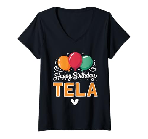 Damen Alles Gute zum Geburtstag Spruch Tela T-Shirt mit V-Ausschnitt Damen Alles Gute zum Geburtstag Spruch Tela T-Shirt mit V-Ausschnitt von Tela Name Spruch für Geburtstag