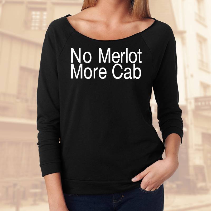 Kein Merlot Mehr Cabochon-Shirt. Damen 3/4 Raglan Ärmel Schulterfreies Shirt. Kaufen Sie 2 Und Bekommen Ein 3 von TellaTees
