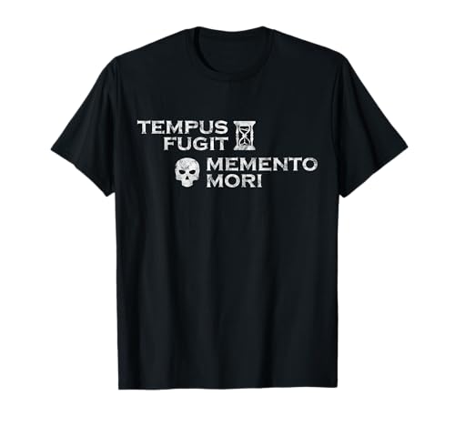 Tempus Fugit Memento Mori - Latein T-Shirt von Lateinische Sprüche und Zitate
