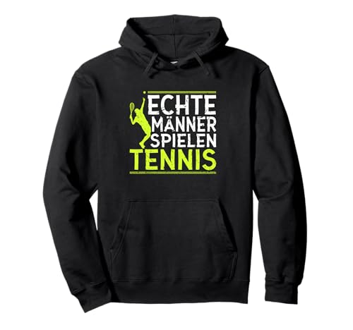 Echte Männer Spielen Tennis Pullover Hoodie Echte Männer Spielen Tennis Pullover Hoodie von Tennis Bekleidung für Männer