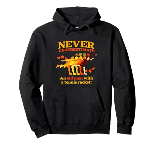 Lustiger Tennisspruch Männer Opa, Old Man Tennisspieler Pullover Hoodie Lustiger Tennisspruch Männer Opa, Old Man Tennisspieler Pullover Hoodie von Tennis Clothing Apparel for Older Tennis Players