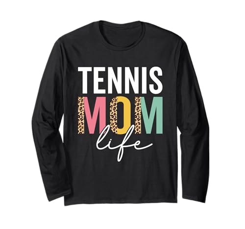 Tennis Mom Life Leopard Gepard Lustige Tennis Mama Langarmshirt Tennis Mom Life Leopard Gepard Lustige Tennis Mama Langarmshirt von Tennis Mom Tees for women