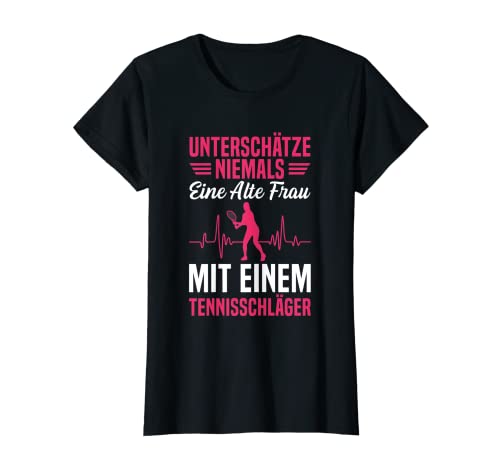 Damen Unterschätze Nie Eine Alte Frau Mit Tennisschläger Tennis T-Shirt Damen Unterschätze Nie Eine Alte Frau Mit Tennisschläger Tennis T-Shirt von Tennis Sprüche Kleidung Für Alte Frauen