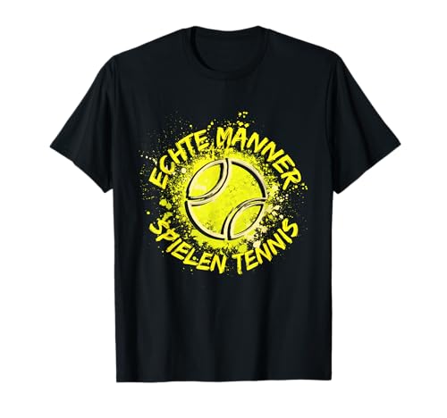 Echte Männer Spielen Tennis Hobby Tennisspieler T-Shirt von Tennis Tennisspieler T Shirt Tennistrainer
