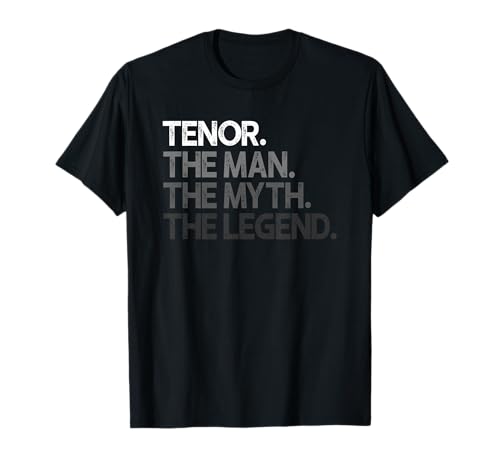 Tenor The Man Mythos Legend Geschenk T-Shirt Tenor The Man Mythos Legend Geschenk T-Shirt von Tenor Gifts