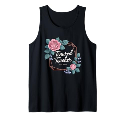Festangestellte Lehrerin 2025 Frauen mit Festanstellung Herzlichen Glückwunsch Tank Top Festangestellte Lehrerin 2025 Frauen mit Festanstellung Herzlichen Glückwunsch Tank Top von Tenured Teacher 2025 Women With Tenure