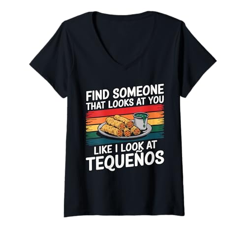 Damen Finde jemanden, der Dich ansieht, wie ich Tequeños ansehe T-Shirt mit V-Ausschnitt Damen Finde jemanden, der Dich ansieht, wie ich Tequeños ansehe T-Shirt mit V-Ausschnitt von Tequenos Lovers Humor Snack Foodie Fun