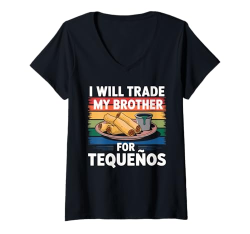 Damen Ich werde Meinen Bruder gegen Tequenos Delight eintauschen T-Shirt mit V-Ausschnitt von Tequenos Lovers Quirky Fun Sibling Humor
