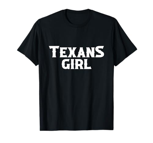 TEXANISCHES MÄDCHEN T-Shirt TEXANISCHES MÄDCHEN T-Shirt von Texans Girl Merch