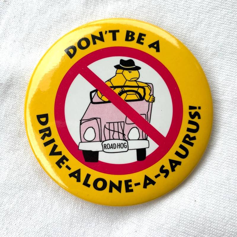 Don't Be A Drive-Alone-A-Saurus Pin Gelb Road Hog Dinosaurier Carpool von TexasGalTreasures