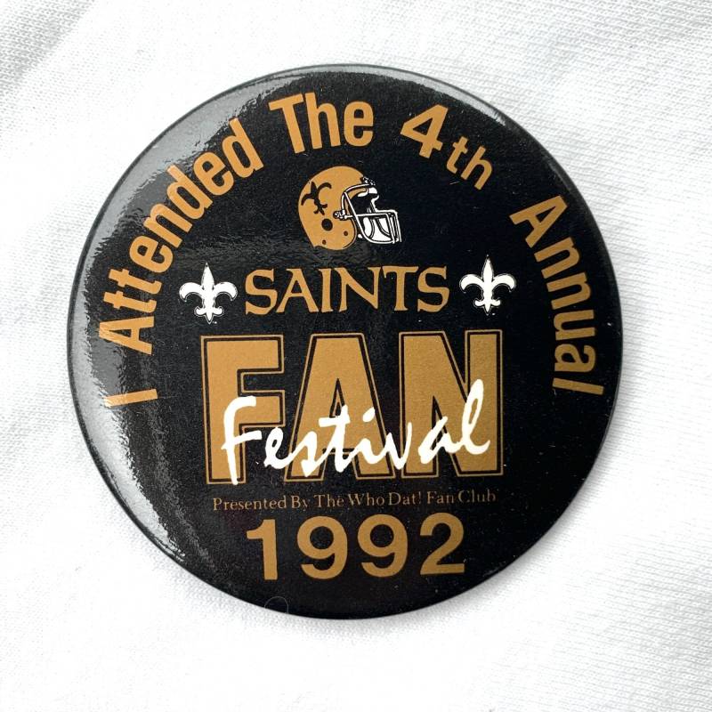 Saints Pinback Button Pin Who Dat Fußball Fan Club I Besucht Das 4. Jahres Festival 1992 von TexasGalTreasures