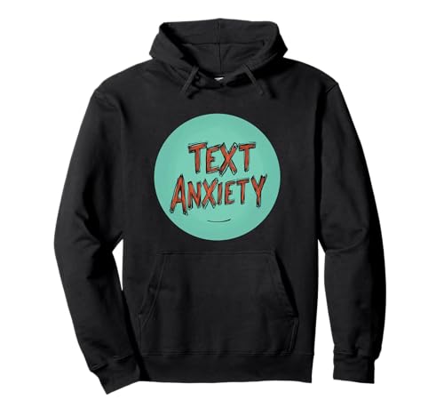Toller Text Angst für Erwachsene und Kinder Pullover Hoodie Toller Text Angst für Erwachsene und Kinder Pullover Hoodie von Text Anxiety Outfit