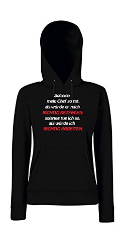 Textilhandel Hering Kapuzenpullover für Frauen - Solange Mein Chef nur so TUT (Schwarz, XXL) von Textilhandel Hering