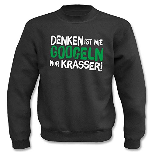 Textilhandel Hering Pullover - Denken ist wie Googeln nur krasser! (Schwarz, XS) von Textilhandel Hering