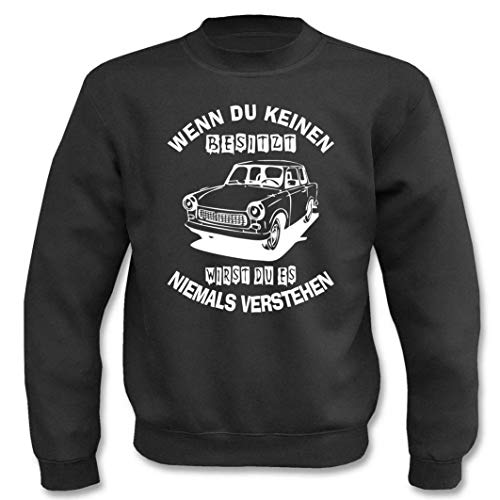 Textilhandel Hering Pullover - Wenn du keinen bisitzt IFA Trabant (Schwarz, XXL) von Textilhandel Hering